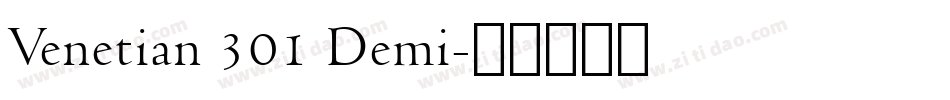 Venetian 301 Demi字体转换